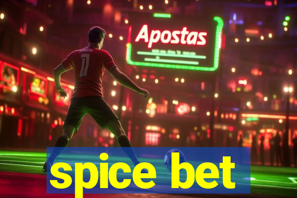 spice bet